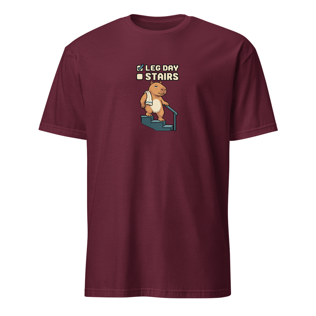 Stairs Pending pixel art fitness t-shirt with Capy holding a stair rail, gym towel and a Leg Day checked, Stairs unchecked checklist on a Maroon unisex t-shirt