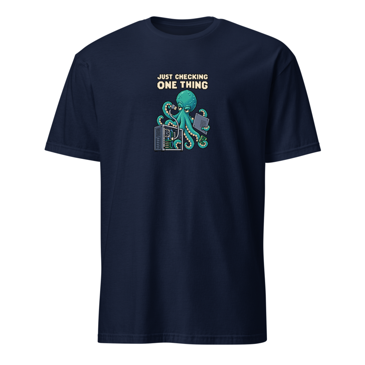 Just Checking One Thing pixel art developer tee with teal octopus Otis inspecting a cable beside a dismantled desktop computer on a Navy unisex t-shirt