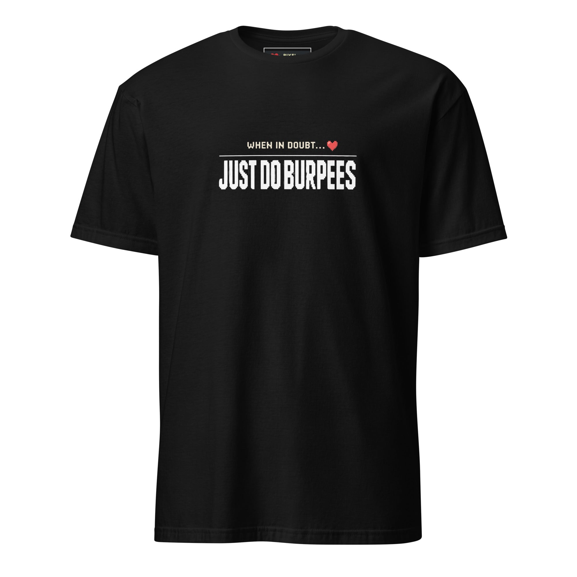 When in Doubt Just Do Burpees pixel art t-shirt in black
