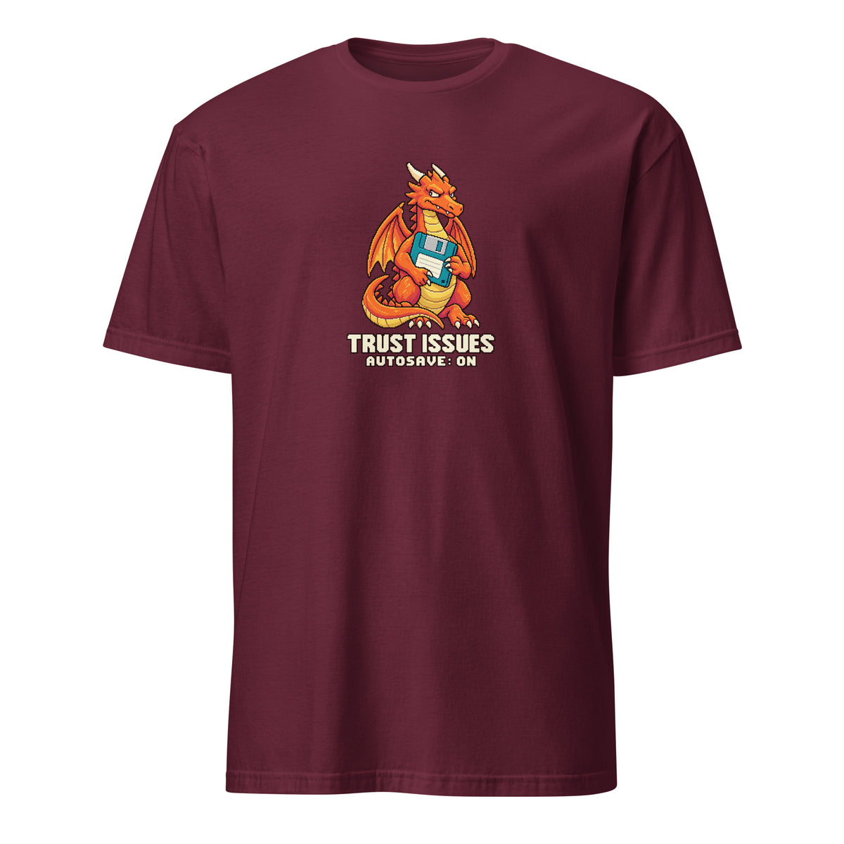 Trust Issues Pixel Gamer Tee in Maroon, orange pixel dragon holding a teal floppy disk with TRUST ISSUES and AUTOSAVE: ON lettering, front view
