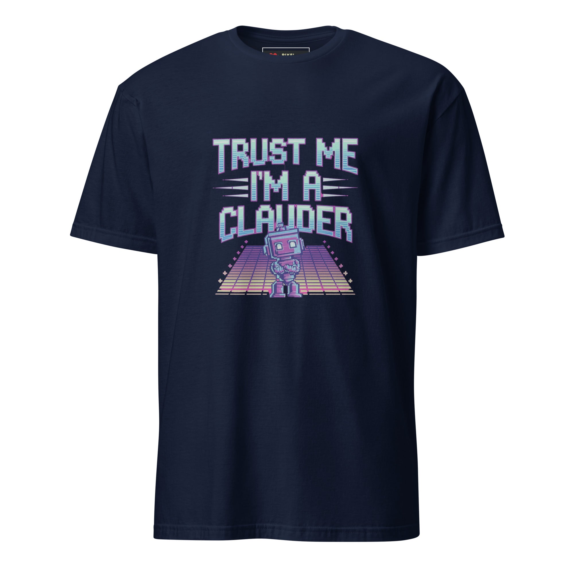 Trust Me I am a Clauder pixel art developer t-shirt in navy