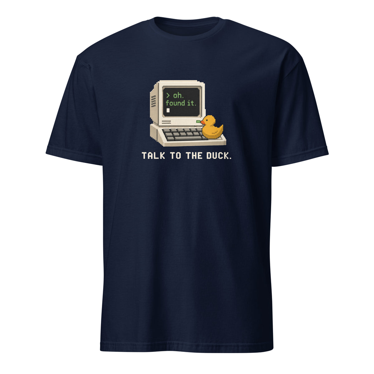 Talk to the Duck pixel artwork with a complete retro computer and yellow rubber duck on a Navy unisex t-shirt, front view